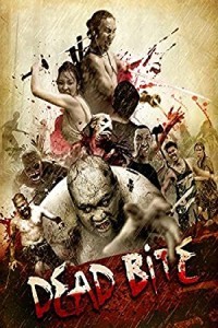 Dead Bite (2011) Hollywood Hindi Dubbed Poster