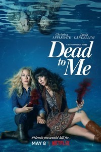 Dead to Me (2020) Hindi Season 02 Poster