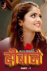 Deewane (2024) Season 1 Jalva Web Series Poster