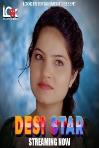 Desi Star (2024) Season 1 LookEnt Web Series Poster