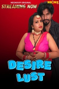 Desire Lust (2025) NeonX Original Short Film Poster