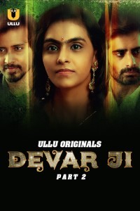 Devar Ji Part 2 (2024) Ullu Original Short Film Poster