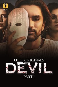 Devil (2024) Season 1 Ullu Web Series Poster