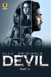 Devil Part 2 (2024) Season 1 Ullu Web Series Poster