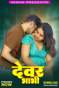 Dewar Bhabhi (2026) Vasna Hindi Short Film