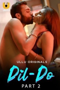 Dil Do Part 2 (2022) Ullu Original Short Film Poster
