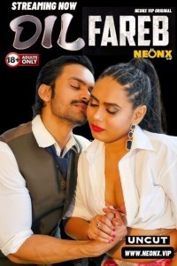 Dil Fareb (2024) NeonX Original Short Film Poster