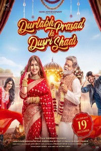 Durlabh Prasad Ki Dusri Shadi (2025) Hindi Movie