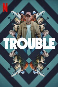 Trouble (2024) Hollywood Hindi Dubbed Poster