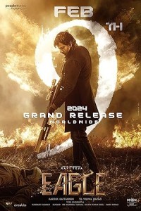 Eagle (2024) South Indian Hindi Dubbed Poster