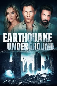Earthquake Underground (2024) Hollywood Hindi Dubbed Poster