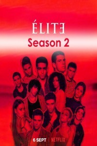 Elite (2019) Hindi Season 02 Poster