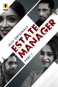 Estate Manager (2024) Season 1 Ullu Web Series Poster