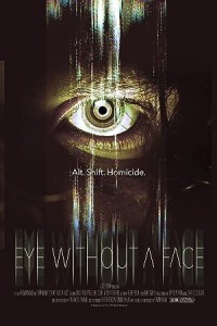 Eye Without a Face (2021) Hollywood Hindi Dubbed Poster