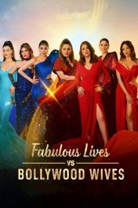 Fabulous Lives of Bollywood Wives (2024) Hindi Season 03 Poster