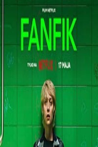 Fanfic (2023) Hollywood Hindi Dubbed Poster