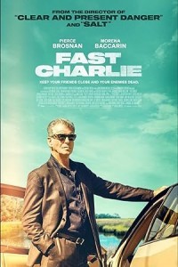 Fast Charlie (2023) Hollywood Hindi Dubbed Poster