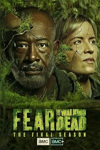 Fear the Walking Dead (2023) Hindi Season 08 Poster