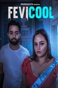 Fevicool (2023) PrimeShots Original Short Film Poster