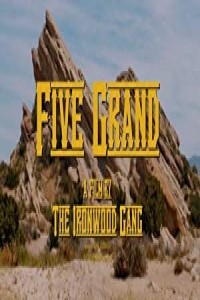 Five Grand (2016) Hollywood Hindi Dubbed Poster
