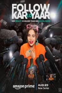 Follow Kar Lo Yaar (2024) Hindi Season 01 Poster