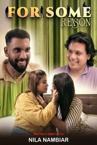 For Some Reason (2025) S01 NMX Malayalam Unrated Webseries Poster