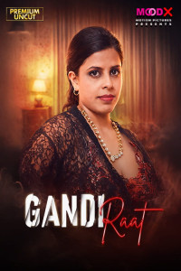 Gandi Raat (2026) MoodX Hindi Short Film Poster