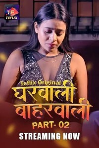 Gharwali Baharwali (2025) Season 1 TeFlix Webseries Poster