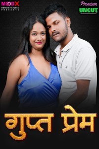 Gupt Prem (2025) MoodX Original Short Film Poster