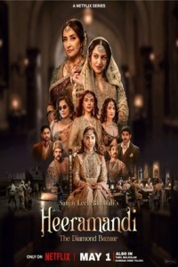 Heeramandi (2024) Hindi Season 01 Poster