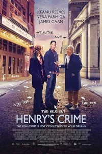 Henrys Crime (2010) Hollywood Hindi Dubbed Poster