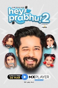 Hey Prabhu  (2021) Season 02 Web Series Poster