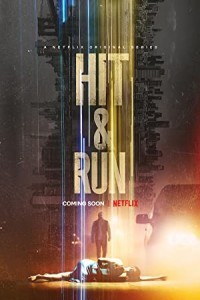 Hit & Run (2021) Hindi Season 01 Poster