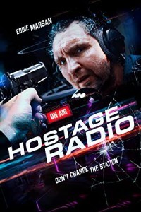 Hostage Radio (2019) Hollywood Hindi Dubbed Poster