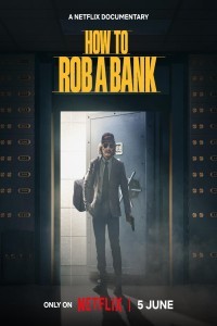 How to Rob a Bank (2024) Hollywood Hindi Dubbed Poster