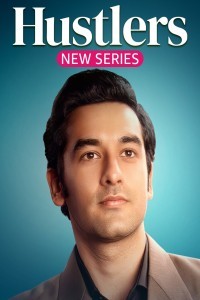 Hustlers (2024) Hindi Season 01 Poster