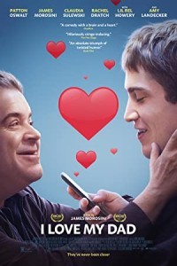 I Love My Dad (2022) Hollywood Hindi Dubbed Poster