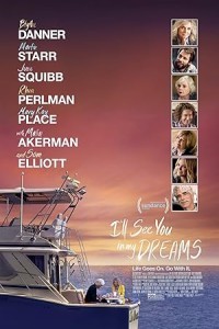 I ll See You in My Dreams (2015) Hollywood Hindi Dubbed Poster