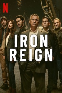 Iron Reign (2024) Hindi Season 01 Poster
