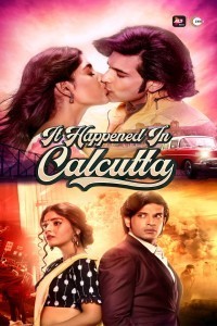 It Happened In Calcutta (2020) Web Series Poster
