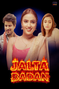 Jalta Badan (2026) S01 AkkuOTT Hindi Unrated Webseries Poster