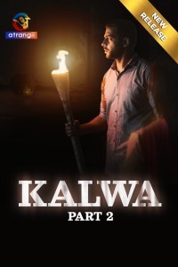 Kalwa Part 2 (2024) Season 1 Atrangii Web Series Poster