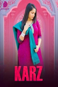 Karz (2025) S01 DzyrePlay Hindi Unrated Webseries Poster