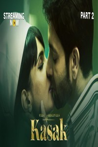 Kasak Part 2 (2020) Ullu Original Short Film Poster