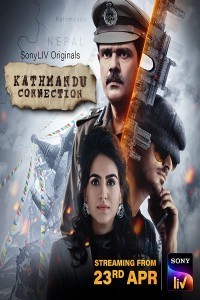 Kathmandu Connection (2021) Web Series Poster