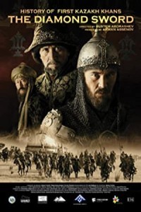 Kazakh Khanate Diamond Sword (2017) Hollywood Hindi Dubbed Poster