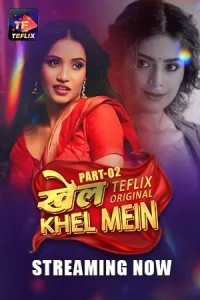 Khel Khel Mein (2025) S01 TeFlix Hindi Unrated Webseries Poster