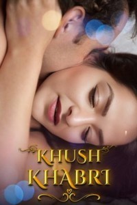 Khush Khabri (2024) Hopi Original Short Film Poster