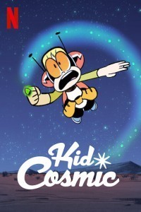 Kid Cosmic (2021) Hindi Season 02 Poster