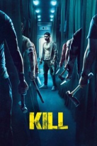 Kill (2024) Bollywood Hindi Movie Poster